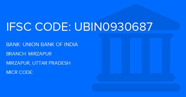 Union Bank Of India (UBI) Mirzapur Branch IFSC Code