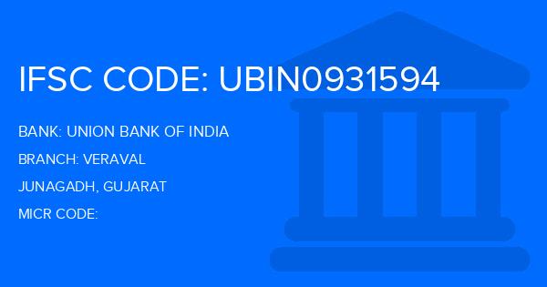 Union Bank Of India (UBI) Veraval Branch IFSC Code