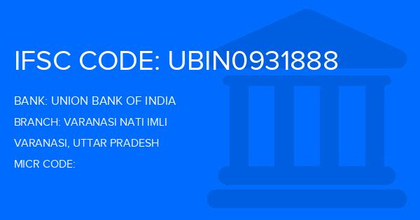 Union Bank Of India (UBI) Varanasi Nati Imli Branch IFSC Code