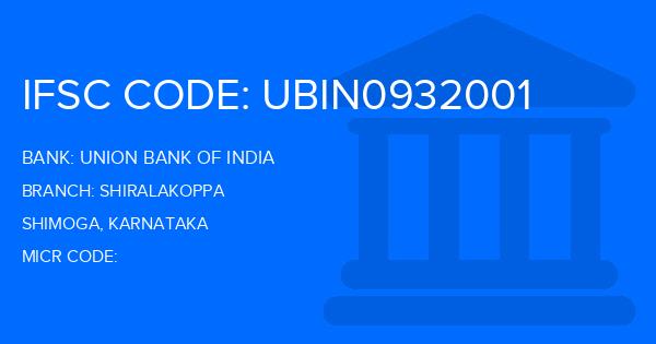 Union Bank Of India (UBI) Shiralakoppa Branch IFSC Code