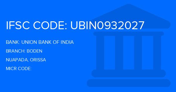 Union Bank Of India (UBI) Boden Branch IFSC Code