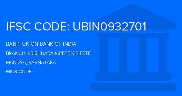 Union Bank Of India (UBI) Krishnarajapete K R Pete Branch IFSC Code