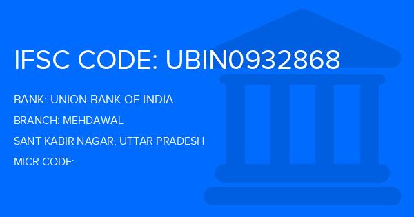 Union Bank Of India (UBI) Mehdawal Branch IFSC Code