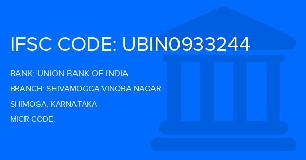 Union Bank Of India (UBI) Shivamogga Vinoba Nagar Branch IFSC Code