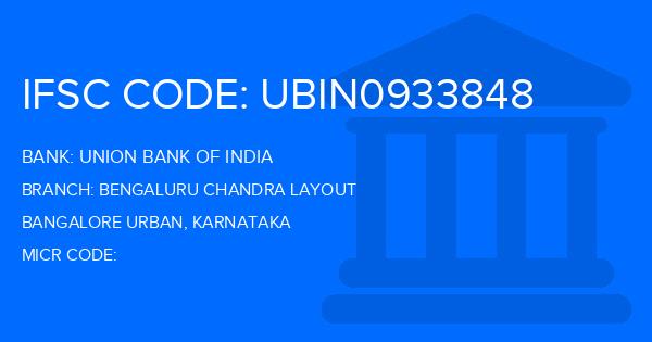 Union Bank Of India (UBI) Bengaluru Chandra Layout Branch IFSC Code