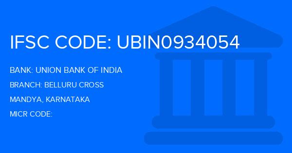 Union Bank Of India (UBI) Belluru Cross Branch IFSC Code