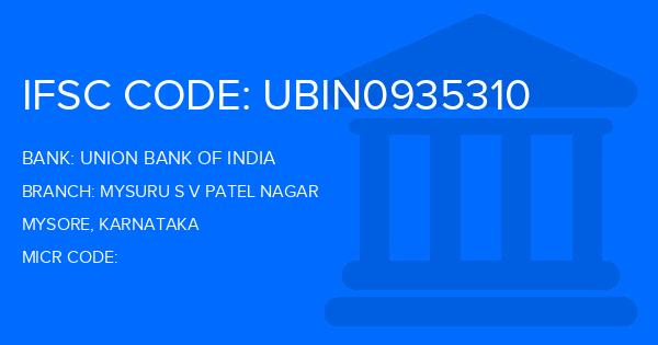 Union Bank Of India (UBI) Mysuru S V Patel Nagar Branch IFSC Code