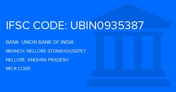 Union Bank Of India (UBI) Nellore Stonehousepet Branch IFSC Code