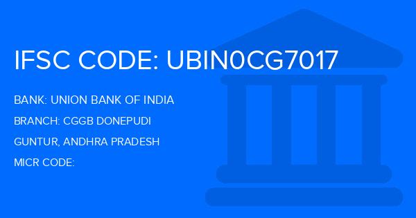 Union Bank Of India (UBI) Cggb Donepudi Branch IFSC Code