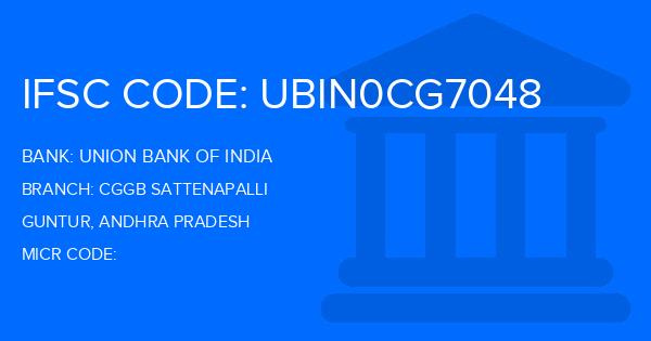 Union Bank Of India (UBI) Cggb Sattenapalli Branch IFSC Code