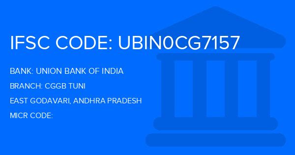 Union Bank Of India (UBI) Cggb Tuni Branch IFSC Code