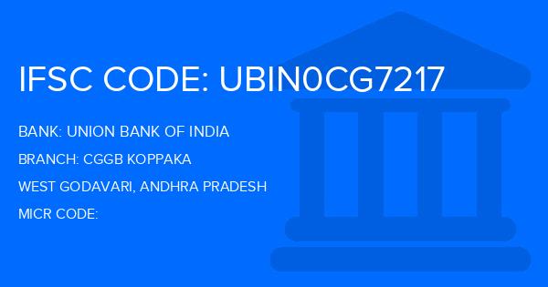 Union Bank Of India (UBI) Cggb Koppaka Branch IFSC Code