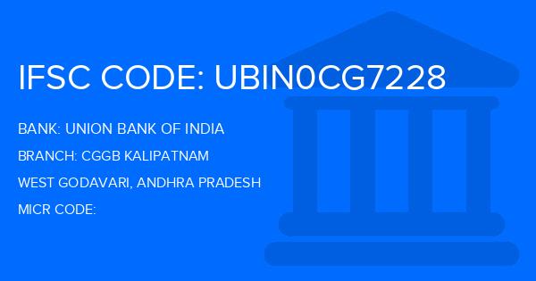 Union Bank Of India (UBI) Cggb Kalipatnam Branch IFSC Code