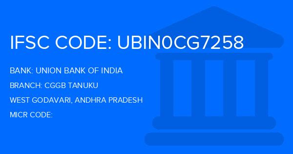 Union Bank Of India (UBI) Cggb Tanuku Branch IFSC Code