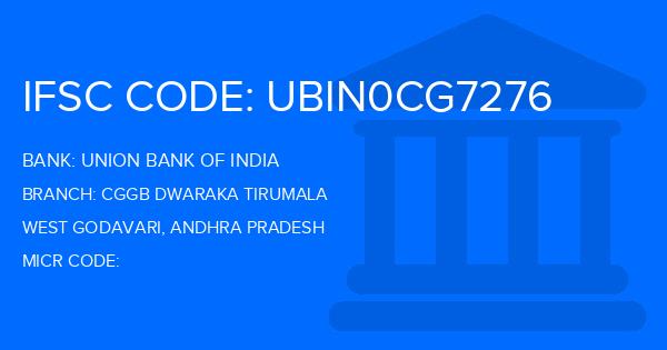 Union Bank Of India (UBI) Cggb Dwaraka Tirumala Branch IFSC Code