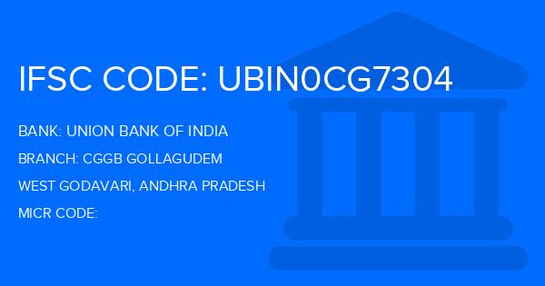 Union Bank Of India (UBI) Cggb Gollagudem Branch IFSC Code