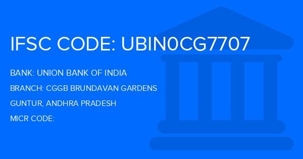 Union Bank Of India (UBI) Cggb Brundavan Gardens Branch IFSC Code
