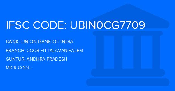 Union Bank Of India (UBI) Cggb Pittalavanipalem Branch IFSC Code