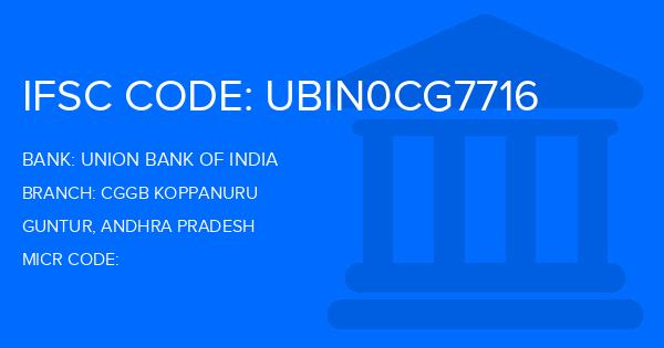 Union Bank Of India (UBI) Cggb Koppanuru Branch IFSC Code