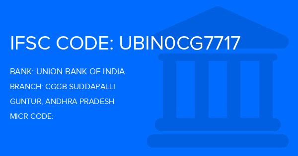 Union Bank Of India (UBI) Cggb Suddapalli Branch IFSC Code