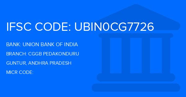 Union Bank Of India (UBI) Cggb Pedakonduru Branch IFSC Code