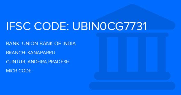 Union Bank Of India (UBI) Kanaparru Branch IFSC Code