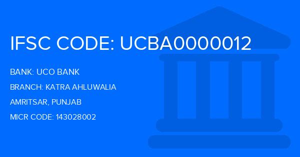 Uco Bank Katra Ahluwalia Branch IFSC Code