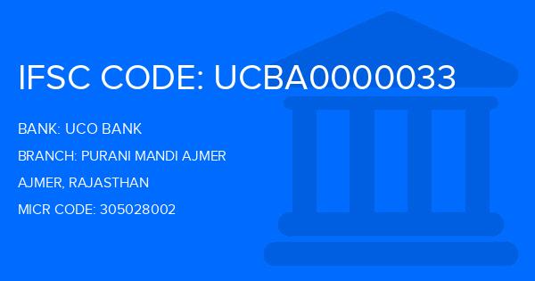 Uco Bank Purani Mandi Ajmer Branch IFSC Code