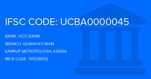 Uco Bank Guwahati Main Branch IFSC Code