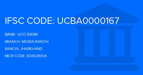 Uco Bank Mesra Ranchi Branch IFSC Code