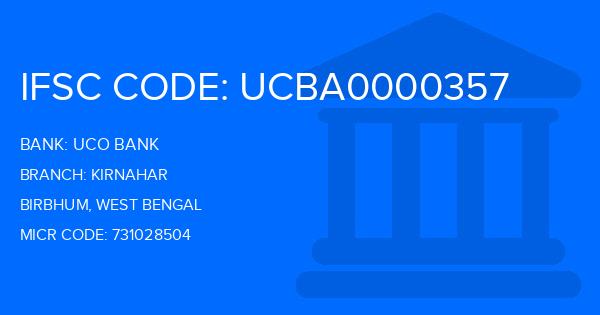 Uco Bank Kirnahar Branch IFSC Code