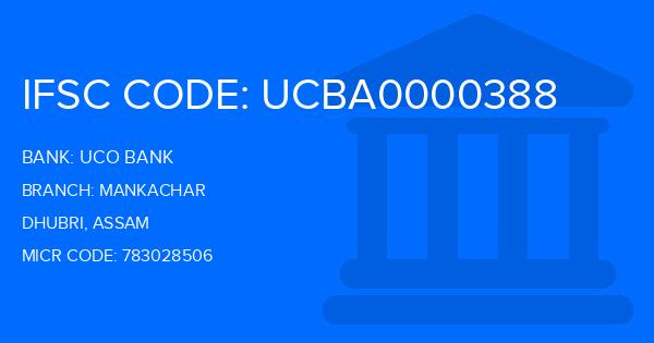 Uco Bank Mankachar Branch IFSC Code