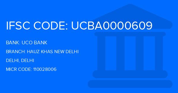 Uco Bank Hauz Khas New Delhi Branch IFSC Code