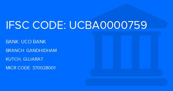 Uco Bank Gandhidham Branch IFSC Code