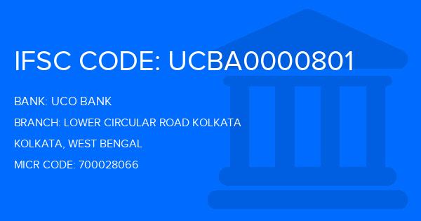 Uco Bank Lower Circular Road Kolkata Branch IFSC Code