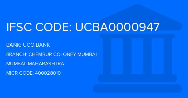 Uco Bank Chembur Coloney Mumbai Branch IFSC Code