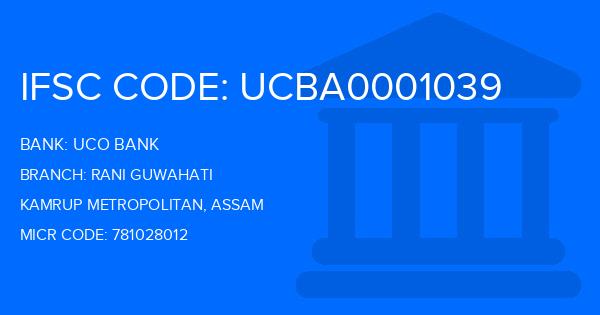 Uco Bank Rani Guwahati Branch IFSC Code