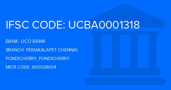 Uco Bank Periakalapet Chennai Branch IFSC Code