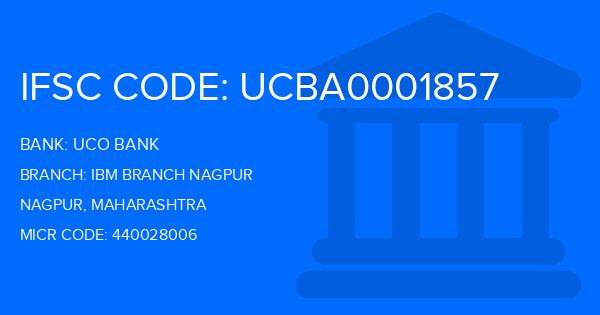 Uco Bank Ibm Branch Nagpur Branch IFSC Code