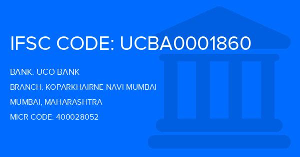 Uco Bank Koparkhairne Navi Mumbai Branch IFSC Code
