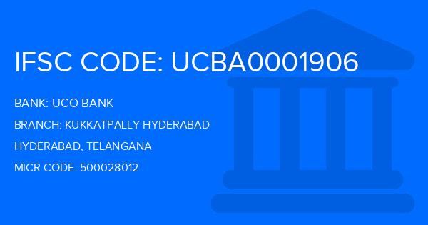 Uco Bank Kukkatpally Hyderabad Branch IFSC Code