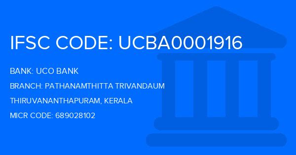 Uco Bank Pathanamthitta Trivandaum Branch IFSC Code