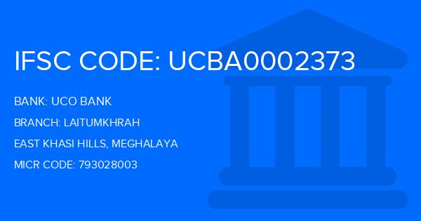 Uco Bank Laitumkhrah Branch IFSC Code