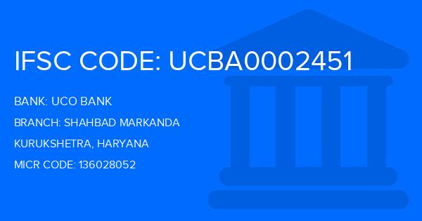 Uco Bank Shahbad Markanda Branch IFSC Code