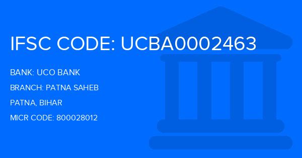 Uco Bank Patna Saheb Branch IFSC Code