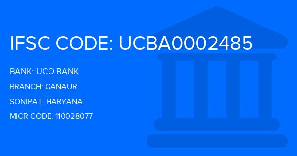 Uco Bank Ganaur Branch IFSC Code