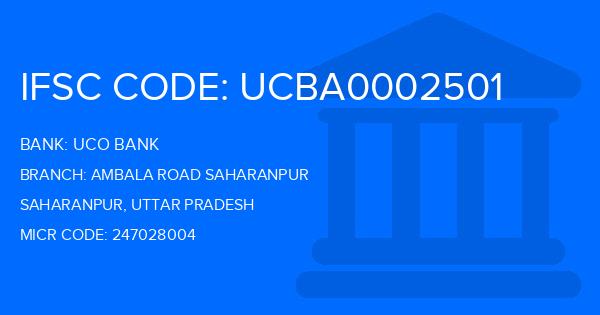 Uco Bank Ambala Road Saharanpur Branch IFSC Code