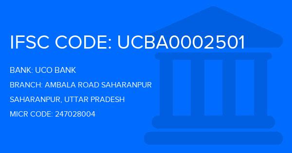 Uco Bank Ambala Road Saharanpur Branch IFSC Code