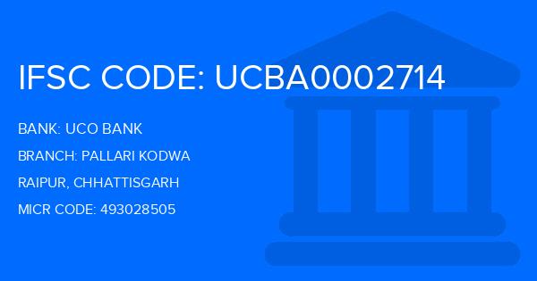 Uco Bank Pallari Kodwa Branch IFSC Code