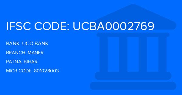 Uco Bank Maner Branch IFSC Code